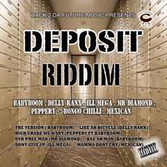 DEPOSIT RIDDIM PROMO