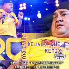 Dj Jhon Crespo - Rd Maravilla - Dejalo que Entre Remix bY EL TERRORISTA (Daule City)2012+++++PONCHE