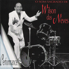 Wilson das Neves - Mestre Marçal