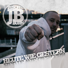 Jaison Burn feat. Sentinel & Rano - Heute wie Gestern
