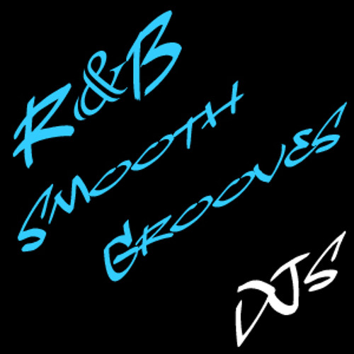 R&B Smooth Grooves DJs