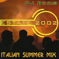 DJ Boris - Italian Summer Mix (2002)