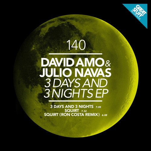David Amo & Julio Navas - Squirt (Ron Costa Remix)