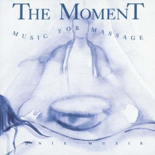 "Music for Massage" by The Moment