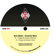 Bow Mods - Country Girls (Cage & Aviary Remix)