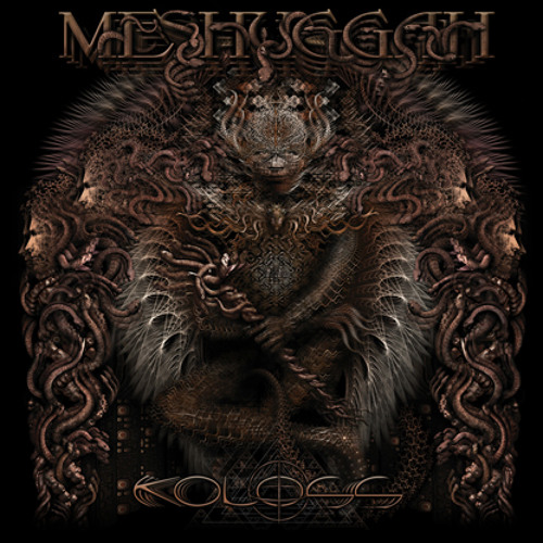 meshuggah-break-those-bones-whose-sinews-gave-it-motion