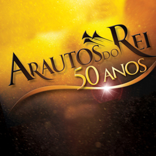 arautos do rei 50 anos