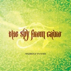 The Spy From Cairo- Indian Dope ft. Ghalia Benali