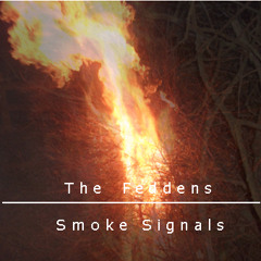 Smoke Signals