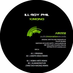 Ill-Boy Phil - Kimono (Klangkuenstler`s Mach Dich nackig Remix) snippet