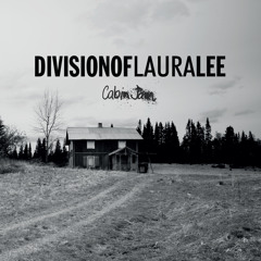 Division Of Laura Lee - Cabin Jam