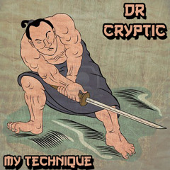 Dr Cryptic - My Technique (Chip002) Out Now!
