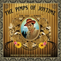 The Pimps Of Joytime - Bonita (DJ Vadim Remix)