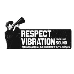 Respect vibration Dubplates