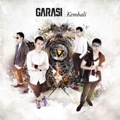 Garasi - Kembali