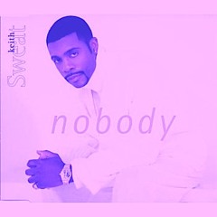 Keith Sweat - Nobody (Booty Sweat Remix)