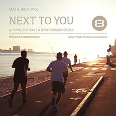 Marvin Zeyss - Next to You (Maya Jane Coles Remix)
