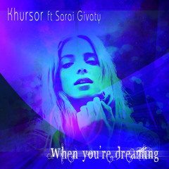 When You're Dreaming