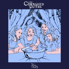 The Cornshed Sisters - Dresden