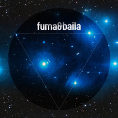 FUMA & BAILA - La Dulce Espera