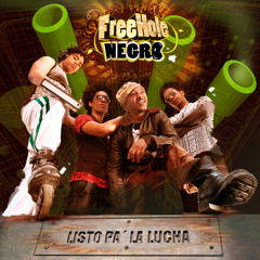 Listo pa' Lucha (FreeHoleNegro)