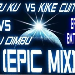 DJ KU VS DJ DIMBU VS KIKE CUITUN (EPIC MIX) ELECTRO HOUSE 2012