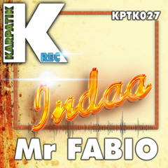 Mr Fabio - Indaa (Original Mix)