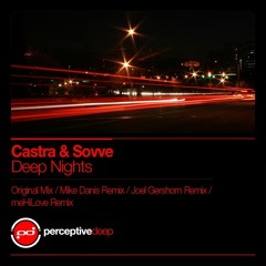 Castra & Sovve - Deep Nights (Original Mix) [Perceptive Deep] [2011]