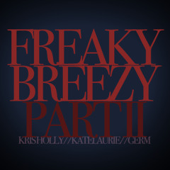 Freaky Breezy Medley Pt. II