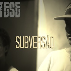 Síntese - Subversão (Prod. Neto)