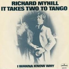 Richard Myhill - It Takes Two To Tango (Chlorophyll's Extra Cheese Mix)