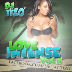 Dj Tizo Love Intense #2 Mix Zouk 2012