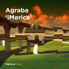 Agraba — iMerica (Asaga Remix)