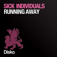 SICK INDIVIDUALS - Running Away (Original Mix) // Pinkstar Records