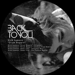 Nick Lawson - Drum Boppin (Jordan Peak Remix) [Back To You]
