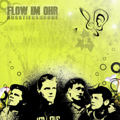 07 Flow Im Ohr -  ErVolksdorf