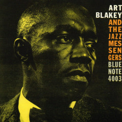 Drum Thunder Suite (BK FUNKY edit) - Art Blakey/Jazz Messengers