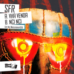 DJ SFR - Vha Venda - (Wheely Dealy 026)