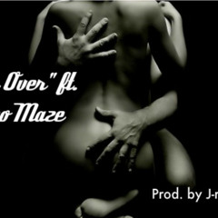 Come Over ft. Ricco Maze