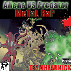 AvP Rap "Aliens VS Predator"