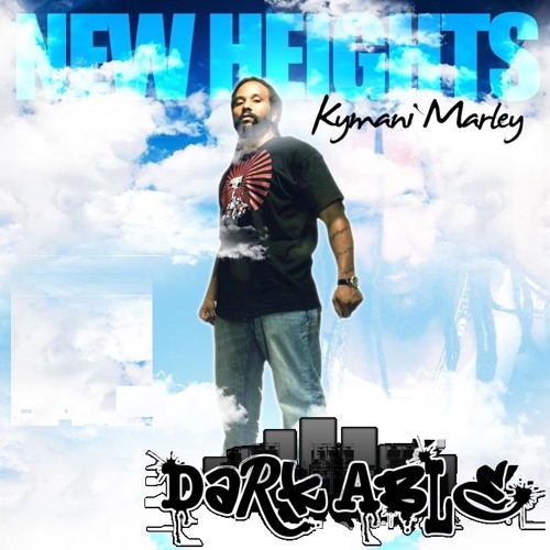 Ky-Mani Marley - New Heights (Dark Able rmx)
