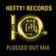 on edIT - Hefty Records Flossed Out Mix [2006]