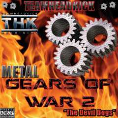 Gears of War 2 Metal - "The Devil Dogs"