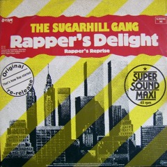 The Sugarhill Gang-Rappers Delight