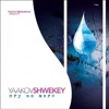Yaakov Shwekey -  Lo Yaavod