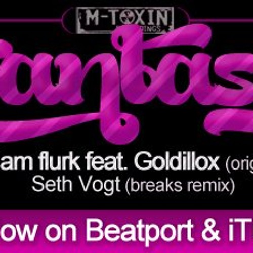 Fantasy - Adam Flurk feat. Goldillox (Original Mix) Available Now!