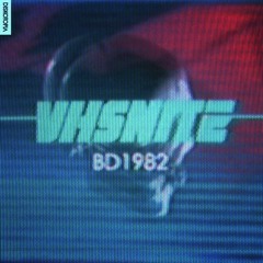 BD1982 - VHS Nite