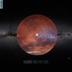 Visionist - Rock The Flock