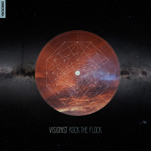 Visionist - Rock The Flock