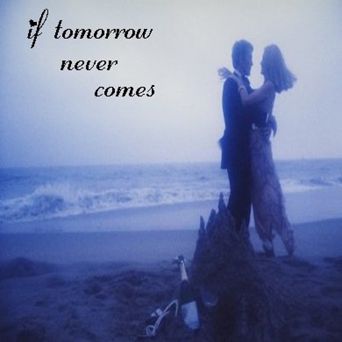 If Tomorrow Never Comes(Request Mix)-Ronan Keating by dj darwin